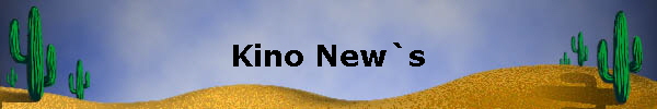 Kino New`s