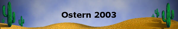 Ostern 2003